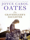 Cover image for The Gravedigger's Daughter